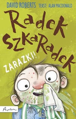 Radek Szkaradek Zarazki!