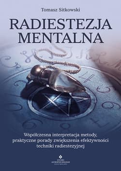 Radiestezja mentalna - Tomasz Sitkowski