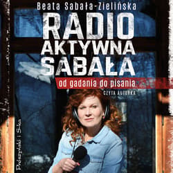 Radio-aktywna Sabała - audiobook
