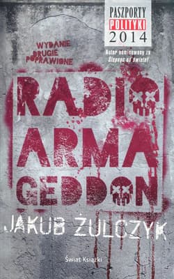 Radio Armageddon - Jakub Żulczyk