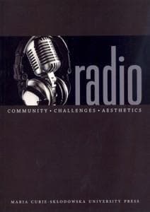 Radio Community Challenges Aesthetics - Grażyna Stachyra