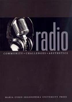 Radio Community Challenges Aesthetics - Grażyna Stachyra