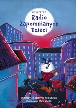 Radio zapomnianych dzieci - Anja Portin