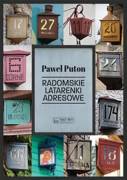 Radomskie latarenki adresowe - Paweł Puton