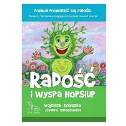 Radość i wyspa HopSiup - Wojciech Kołyszko, Jovanka Tomaszewska