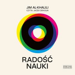 Radość nauki - audiobook - Jim Al Khalili