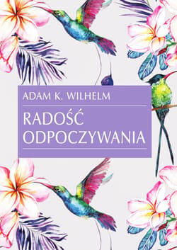 Radość odpoczywania - Wilhelm Adam
