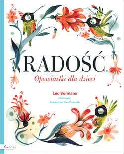 Radość Opowiastki dla dzieci - Leo Bormans