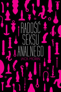 Radość seksu analnego - ebook - Jack Morin