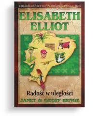 Radość w uległości - Elisabeth Elliot