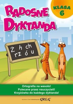 Radosne dyktanda klasa 6 - Opracowanie Zbiorowe