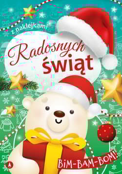 Radosnych świąt. Bim-bam-bom! - Opracowanie Zbiorowe