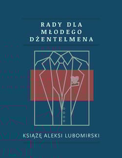 Rady dla młodego dżentelmena