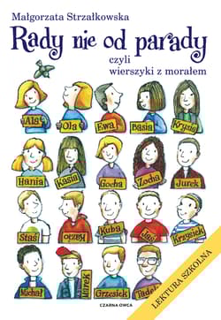 Rady nie od parady, czyli wierszyki z morałem - Małgorzata Strzałkowska