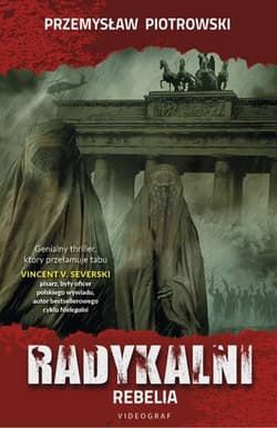 Radykalni Rebelia - Przemysław Piotrowski