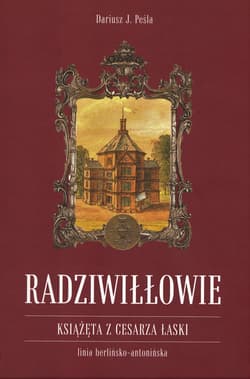 Radziwiłłowie Książęta z cesarza łaski
