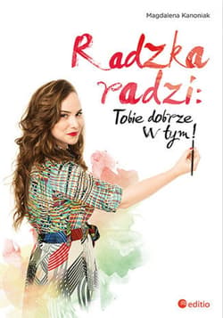 Radzka radzi: Tobie dobrze w tym! - ebook - Magdalena Kanoniak
