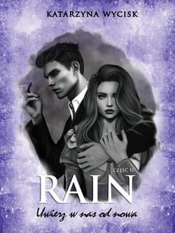RAIN II Uwierz w nas od nowa