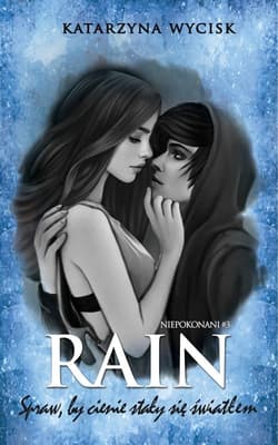 Rain Spraw, by cienie stały się światłem