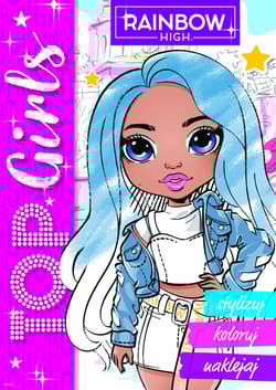 Rainbow High. Top Girls. Stylizuj, koloruj, naklejaj 2 - Praca zbiorowa