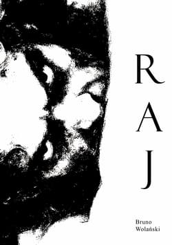 Raj - Wolański Bruno