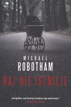 Raj nie istnieje - Michael Robotham
