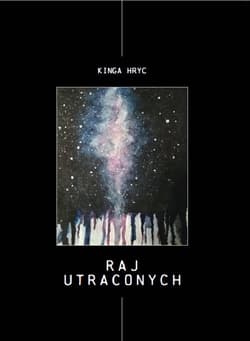 Raj utraconych - Kinga Hryc