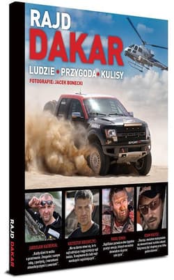 Rajd Dakar. Ludzie. Przygoda. Kulisy - Kajetan Cyganik