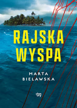 Rajska wyspa - Marta Bielawska