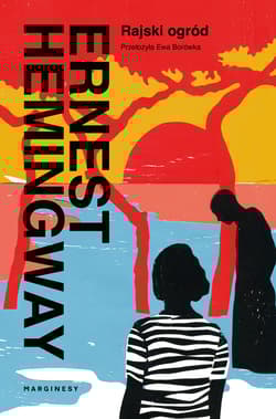 Rajski ogród - Ernest Hemingway