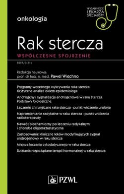 Rak stercza. Współczesne spojrzenie - Wiechno Paweł