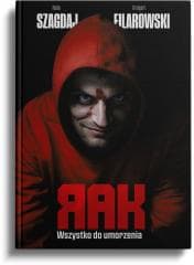 Rak T.2 Wszystko do umorzenia w.2 BR - Nadia Szagdaj, Grzegorz Filarowski