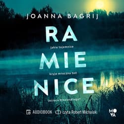 Ramienice - audiobook - Joanna Bagrij