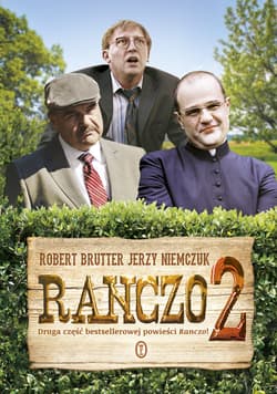 Ranczo 2 - Jerzy Niemczuk, Robert Brutter