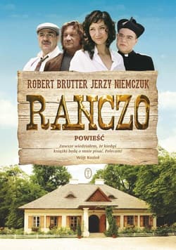 Ranczo. Powieść - Jerzy Niemczuk, Robert Brutter