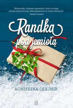 Randka pod jemiołą - Agnieszka Olejnik