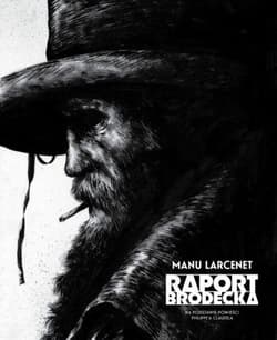 Raport Brodecka - Manu Larcenet