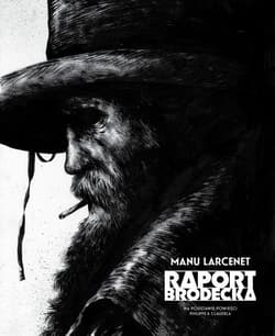 Raport Brodecka - Manu Larcenet