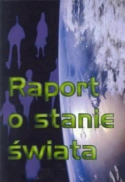 Raport o stanie świata - Praca zbiorowa