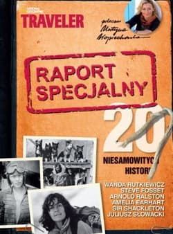 Raport specjalny 20 niesamowitych historii