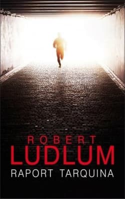 Raport Tarquina - Robert Ludlum