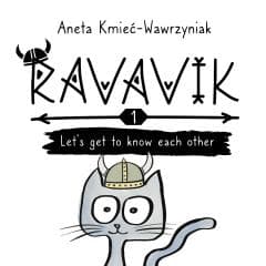 Ravavik T.1 Lets get to know each other - Aneta Kmieć-Wawrzyniak