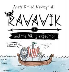 Ravavik T.7 Ravavik and the Viking expedition - Aneta Kmieć-Wawrzyniak