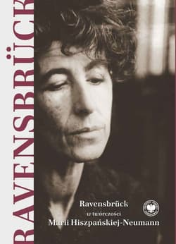 Ravensbrück w twórczości Marii Hiszpańskiej-Neumann - Zielony Paweł