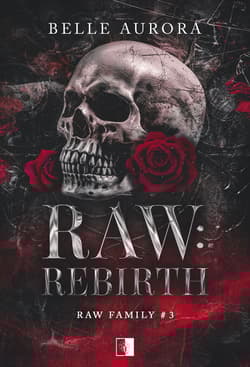 Raw: Rebirth. RAW Family wyd. 2 - Belle Aurora