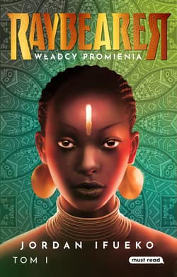 Raybearer. Władcy Promienia - ebook - Jordan Ifueko