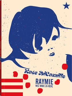 Raymie - ebook - Kate DiCamillo