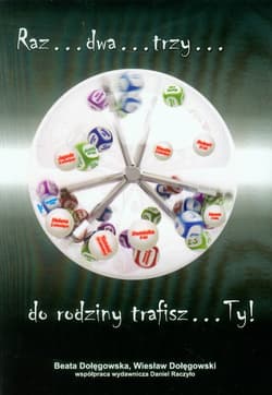 Raz Dwa Trzy do rodziny trafisz TY