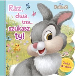 Raz, dwa, trzy, szukasz ty! Disney Króliczki - Praca zbiorowa