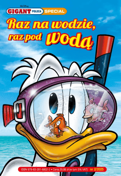 Raz na wodzie, raz pod wodą. Gigant Poleca Special. Tom 2/2025 - Opracowanie Zbiorowe